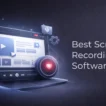Best Screen Recording Software