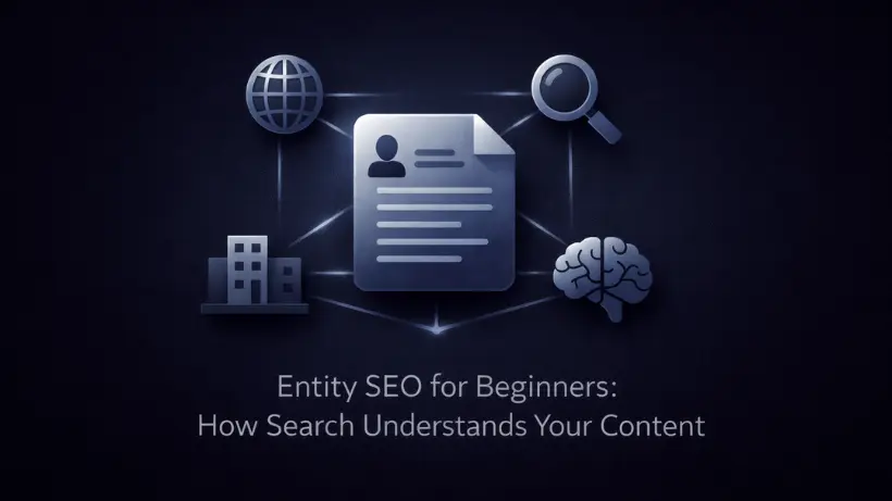 Entity SEO for Beginners How Search Understands Your Content